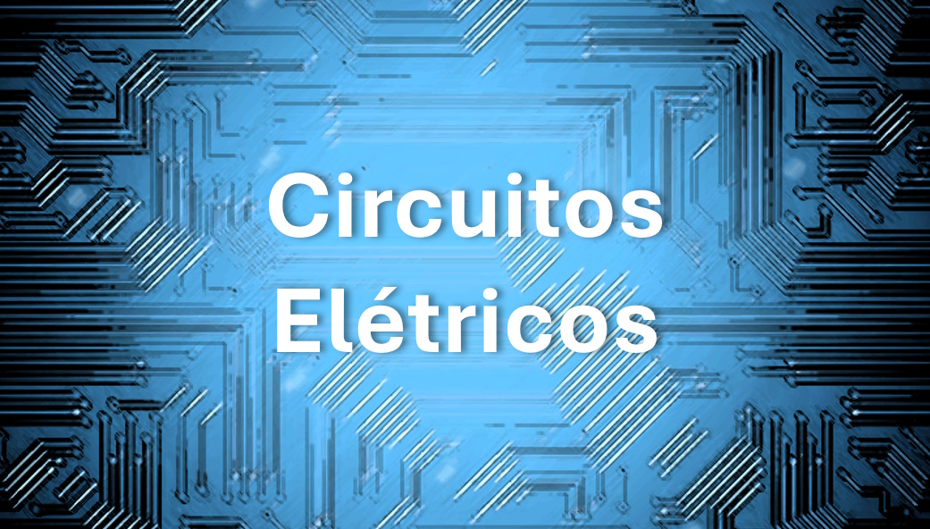 Circuitos Elétricos (DP)