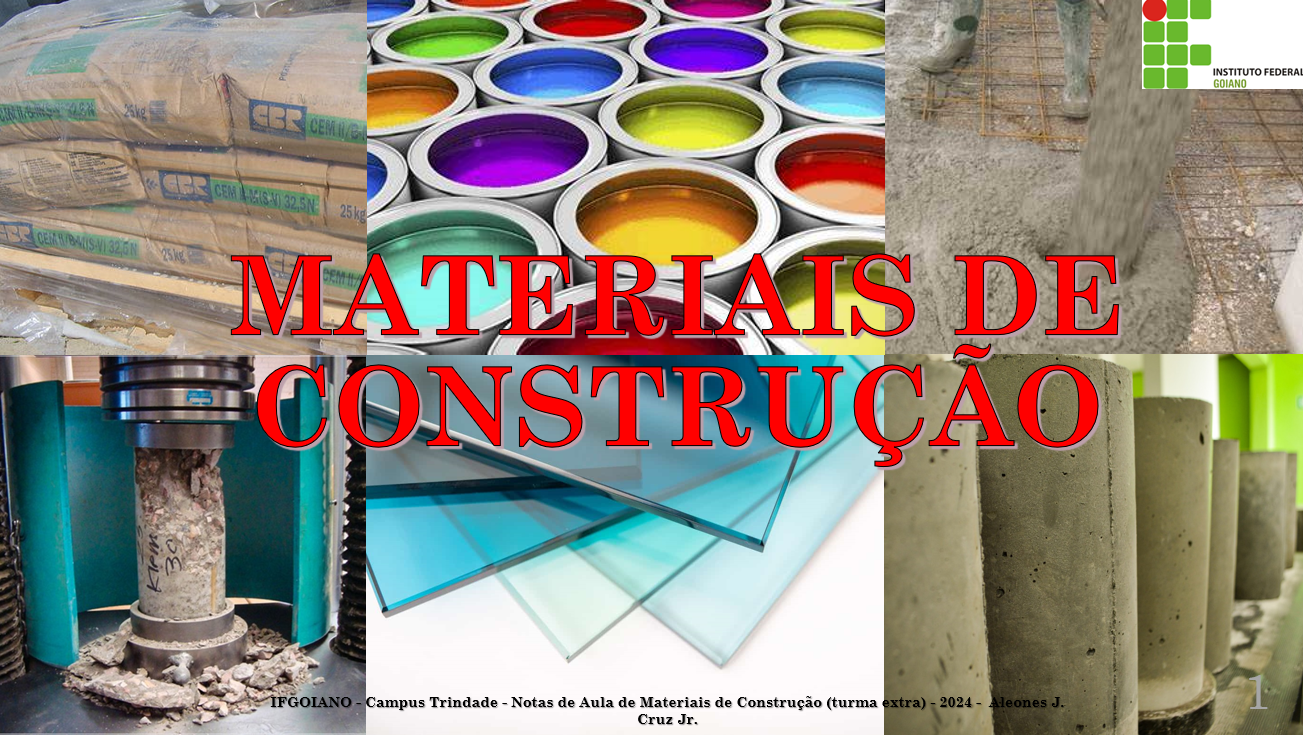 013701 - Materiais de Construção - 2024/1:Técnico em Edificações Integrado ao Ensino Médio, Integrado, 1º Período, Turno Integral (2024)