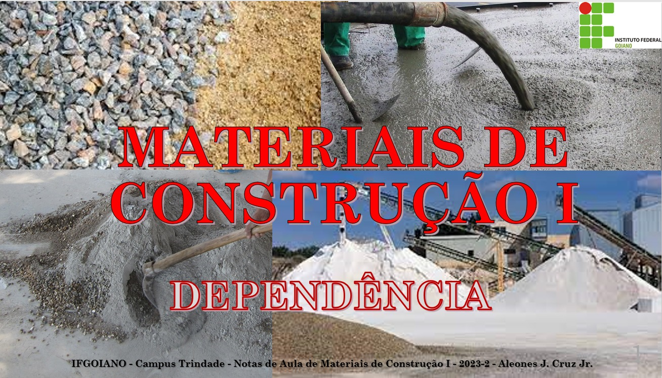 013697 - Materiais de Construção - 2024/1:Técnico em Edificações Integrado ao Ensino Médio, Integrado, 1º Período, Turno Integral (2024)