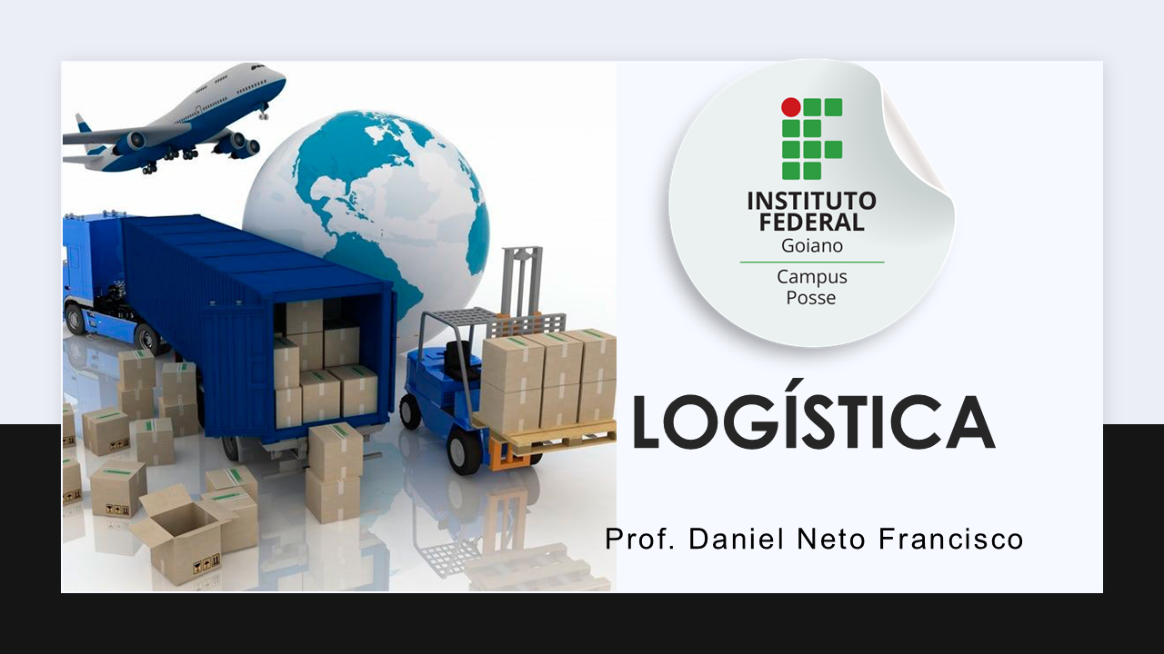 012538 - Logística - 2024/1:Bacharelado em Administração, Bacharelado, 5º Período, Turno Noturno (2024)