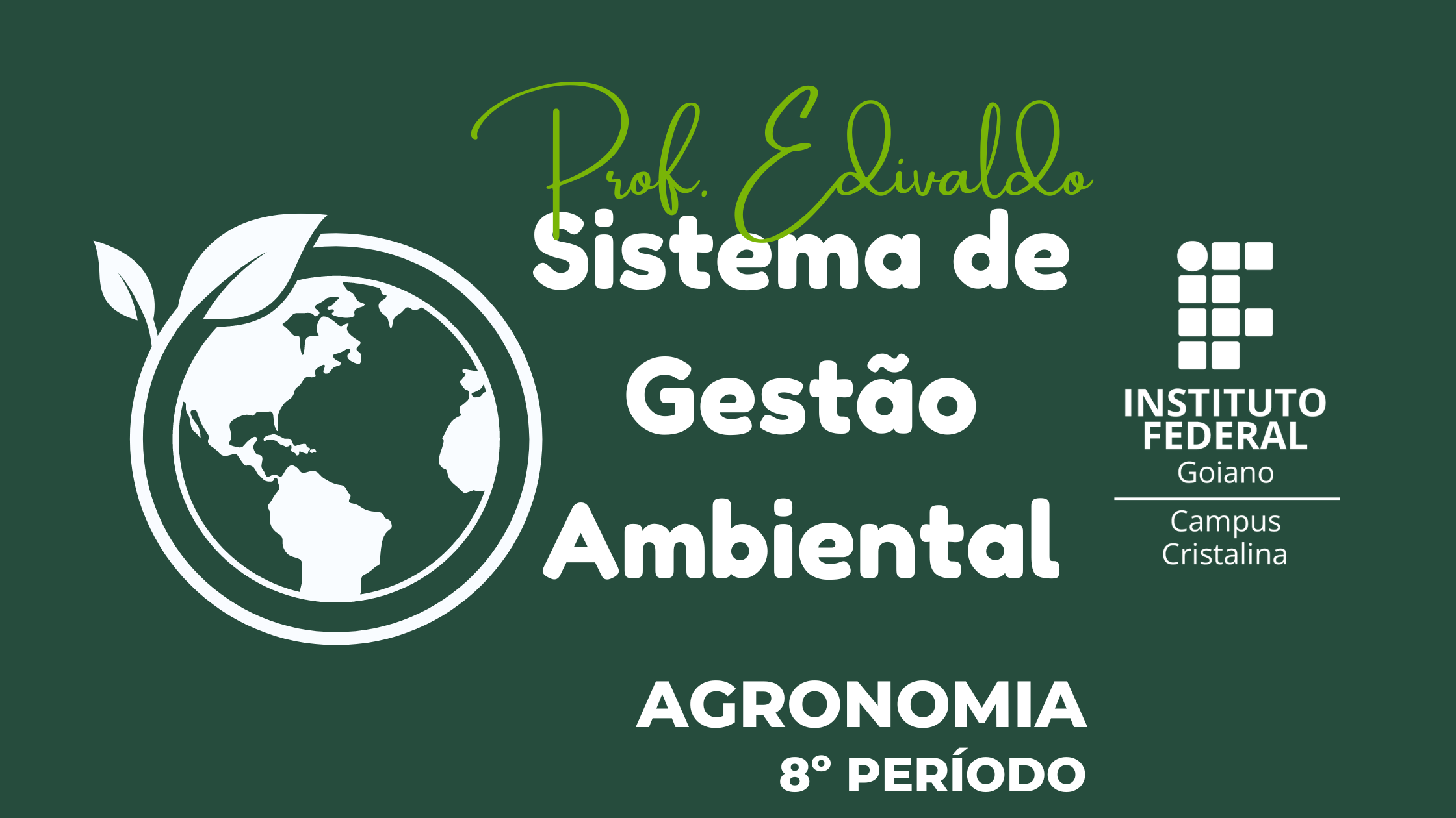 015804 - Sistema de Gestão Ambiental - Bacharelado em Agronomia (2024)